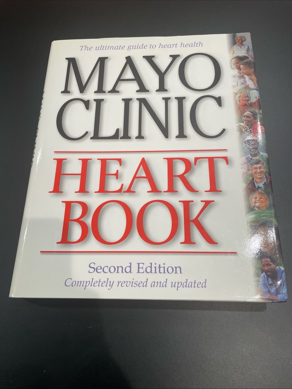 Mayo Clinic Heart Book : The Ultimate Guide to Heart Health by Bernard J. Gersh